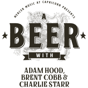 A Beer with Adam Hood, Brent Cobb & Charlie Starr